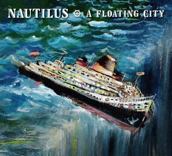 SIR 2235 Nautilus" A Floating City" CD