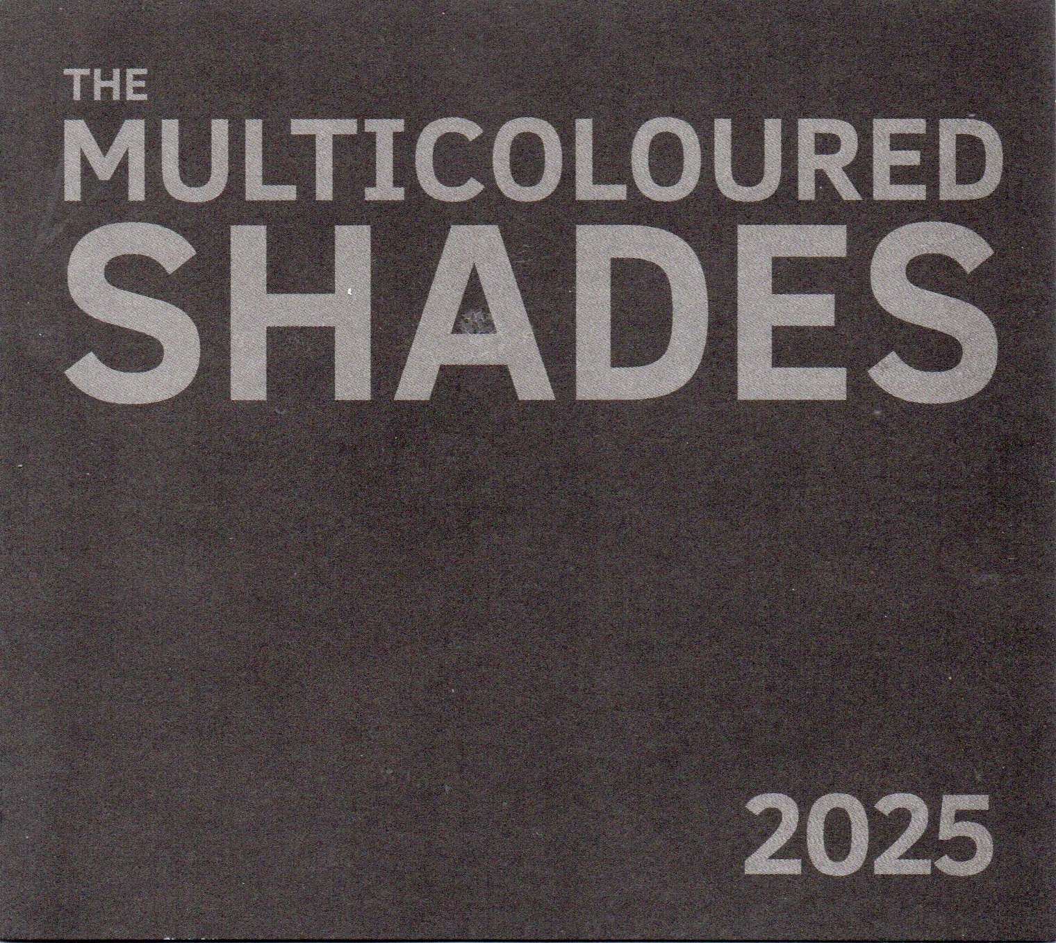 SIR 2249 THE MULTICOLOURED SHADES "2025" CD Digisleeve