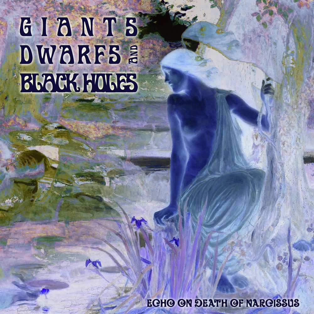 GIANTS, DWARFS AND BLACK HOLES "Echo On Death Of Narcissus"  CD (SIR2254) / LP (SIR4080)