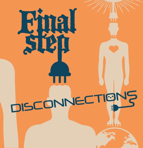 SIS 5109 FINAL STEP "Disconnections" CD